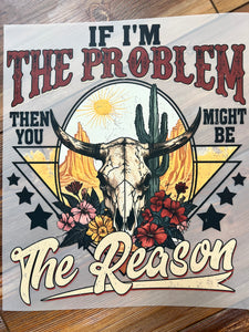 If I’m the problem (must also add a shirt)