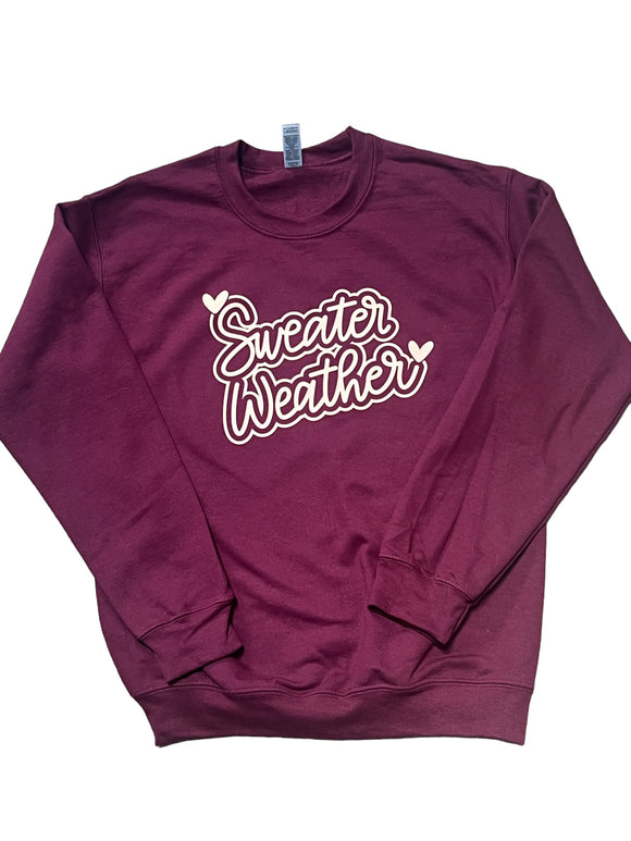 Sweat weather sweatshirt