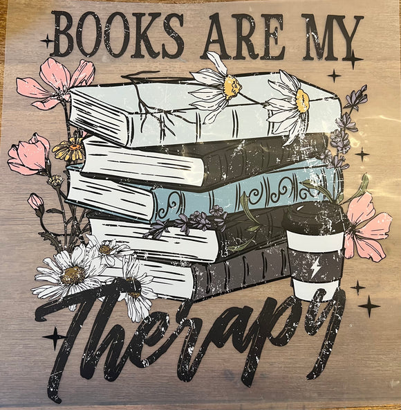 Books are my therapy