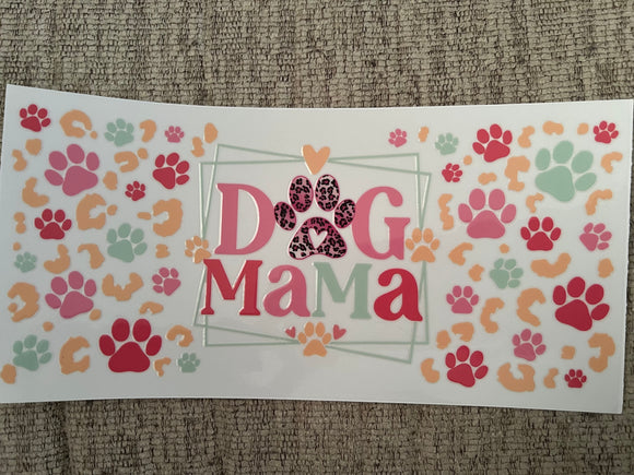 Dog mama (must also add a cup)