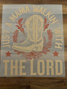 Walkin with the Lord (must also add a shirt)