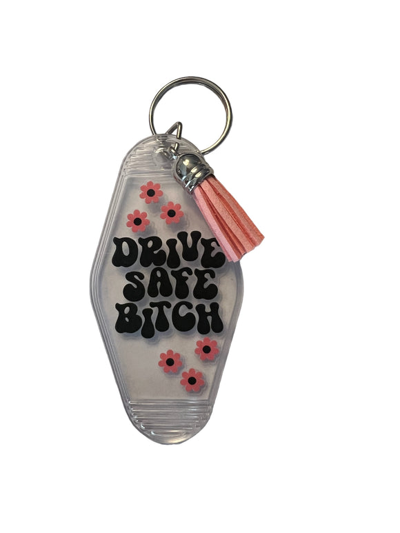 Drive safe B* keychain