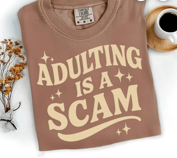 Adulting is a scam print for sale