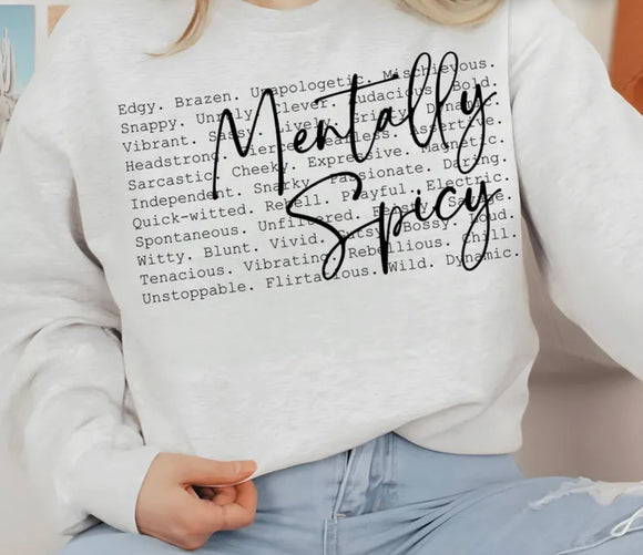 Mentally spicy (must also add a shirt)