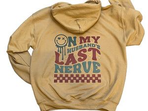 Husbands last nerve front and back hoodie