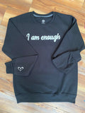 i am enough sweatshirt