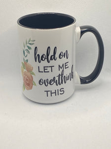 Overthink mug